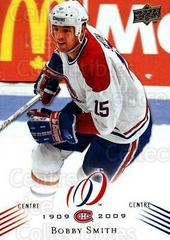 Bobby Smith #137 Hockey Cards 2008 Upper Deck Montreal Canadiens Centennial Prices