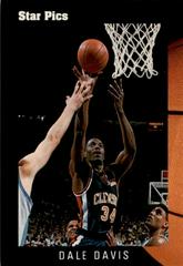 Dale Davis #63 Basketball Cards 1991 Star Pics Prices