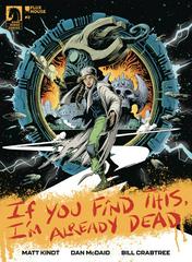 If You Find This, I'm Already Dead [Kesgin] #2 (2024) Comic Books If You Find This, I'm Already Dead Prices