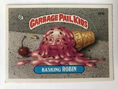 Basking ROBIN 1986 Garbage Pail Kids Prices