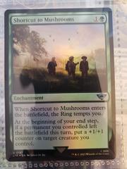 Shortcut to Mushrooms [Foil] #187 Magic Lord of the Rings Prices