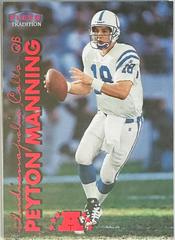 Peyton Manning #2 Football Cards 1999 Fleer Tradition Prices