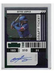Otto Lopez [Daft Ticket] Baseball Cards 2022 Panini Chronicles Contenders Rookie Ticket Autographs Prices