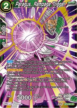 Paragus, Rampage Trigger BT6-064 Dragon Ball Super Destroyer Kings