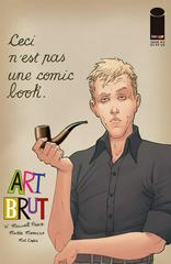 Art Brut [Morazzo & Lopes] #3 (2023) Comic Books Art Brut Prices