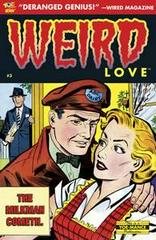 Weird Love #3 (2014) Comic Books Weird Love Prices