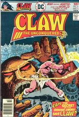 Claw the Unconquered #9 (1976) Comic Books Claw the Unconquered Prices