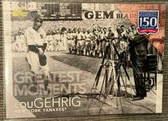 Lou Gehrig Baseball Cards 2019 Topps 150 Years of Baseball Greatest Moments Prices
