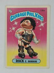 ROCK E. Horror #135a 1986 Garbage Pail Kids Prices