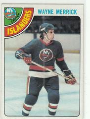 Wayne Merrick Hockey Cards 1978 Topps Prices