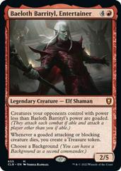 Baeloth Barrityl, Entertainer Magic Commander Legends: Battle for Baldur's Gate Prices