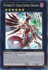 Number C5: Chaos Chimera Dragon [1st Edition] DRLG-EN043 YuGiOh Dragons of Legend Prices
