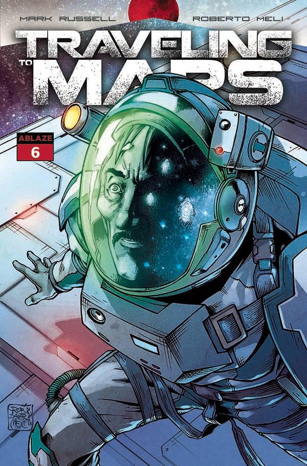 Traveling to Mars #6 (2023) Comic Books Traveling to Mars