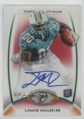 Lamar Miller [Red Refractor Autograph] #107 Football Cards 2012 Topps Platinum Prices