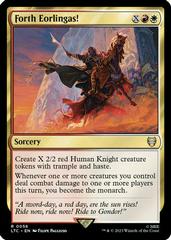 Forth Eorlingas! [Foil] #460 Magic Lord of the Rings Commander Prices