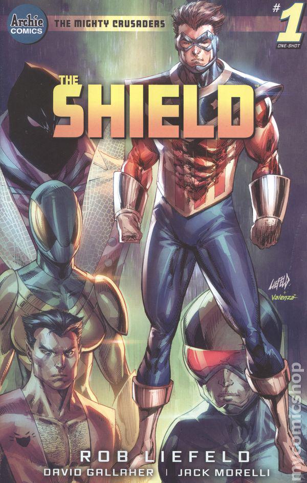 The Mighty Crusaders: The Shield [Liefeld] #1 (2021) Comic Books The Mighty Crusaders: The Shield