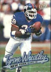 Tyrone Wheatley #12 Football Cards 1997 Ultra Prices