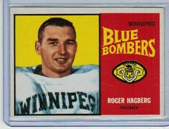 Roger Hagberg #82 Football Cards 1964 Topps CFL Prices
