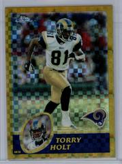 Torry Holt [Gold Xfractor] Football Cards 2003 Topps Chrome Prices