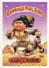 Hairy CARRIE #56a 1985 Garbage Pail Kids Prices