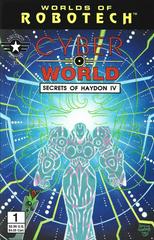 Worlds Of Robotech: Cyber World - Secrets Of Haydon IV #1 (1995) Comic Books Worlds of Robotech: Cyber World - Secrets of Haydon IV Prices