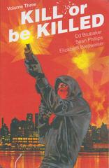 Kill or Be Killed #3 (2018) Comic Books Kill or be Killed Prices