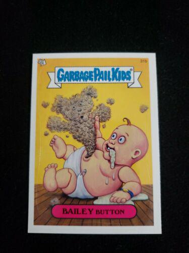 BAILEY Button #31b 2004 Garbage Pail Kids