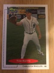 Tom Raffo Baseball Cards 1991 Classic Best Prices