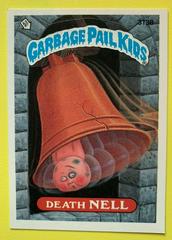 Death NELL #313B 1987 Garbage Pail Kids Prices