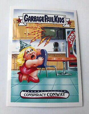 Conspiracy CONWAY #107 Garbage Pail Kids Trumpocracy