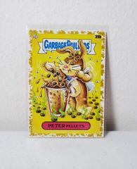 PETER Pellets [Gold] Garbage Pail Kids Food Fight Prices