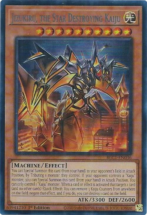 Jizukiru, the Star Destroying Kaiju [1st Edition] BLC1-EN036 YuGiOh Battles of Legend: Chapter 1