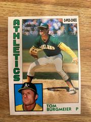 Tom Burgmeier Baseball Cards 1984 O Pee Chee Prices