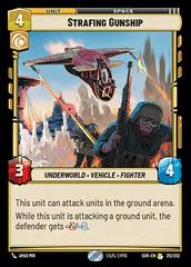 Strafing Gunship [Foil] #212 Star Wars Unlimited: Spark of Rebellion Prices