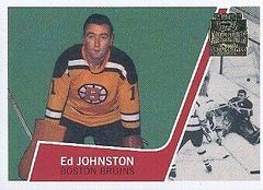 Ed Johnston #34 Hockey Cards 2001 Topps Archives Prices