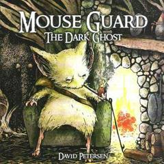 The Dark Ghost Comic Books Mouse Guard Prices
