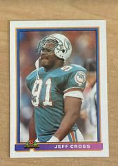 Jeff Cross #289 Football Cards 1991 Bowman Prices
