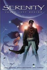 Those Left Behind #1 (2006) Comic Books Serenity Prices