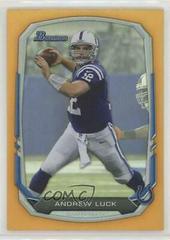 Andrew Luck [Rainbow Foil Orange] Football Cards 2013 Bowman Prices