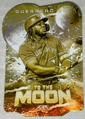 Vladimir Guerrero Jr. [Gold Minted] #TTM-8 Baseball Cards 2022 Topps Fire To The Moon Prices