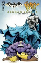 Batman / The Maxx: Arkham Dreams [Kieth] #3 (2018) Comic Books Batman / The Maxx: Arkham Dreams Prices