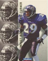 Eric Turner #112 Football Cards 1996 Skybox Impact Rookies Prices