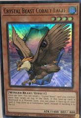 Crystal Beast Cobalt Eagle BLCR-EN052 YuGiOh Battles of Legend: Crystal Revenge Prices
