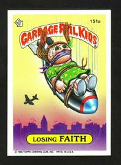 Losing FAITH #151a 1986 Garbage Pail Kids Prices