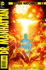 Before Watchmen: Dr. Manhattan #3 (2013) Comic Books Before Watchmen: Dr. Manhattan Prices