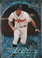 Jim Thome [Metal Gems] #135 Baseball Cards 1998 Metal Universe Prices