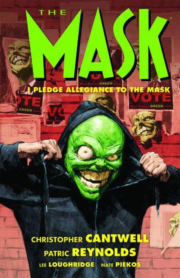 The Mask: I Pledge Allegiance to the Mask [Paperback] (2020) Comic Books The Mask: I Pledge Allegiance to the Mask