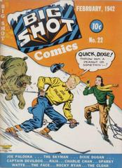 Big Shot Comics #22 (1942) Comic Books Big Shot Comics Prices