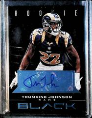 Trumaine Johnson #194 Football Cards 2012 Panini Black Prices