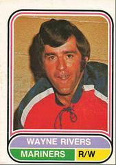 Wayne Rivers #38 Hockey Cards 1975 O-Pee-Chee WHA Prices
